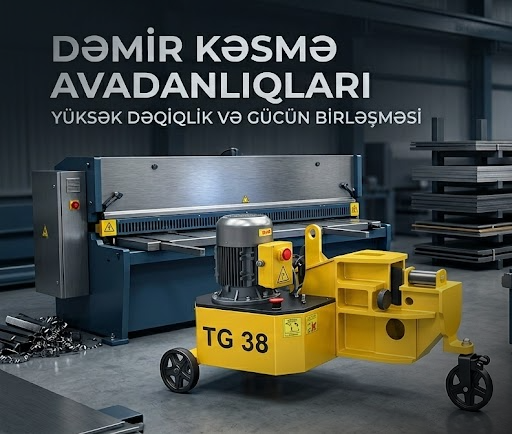 Dəmir Kəsmə Avadanlıqları